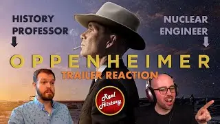 Historian and Nuclear Engineer REACT to 