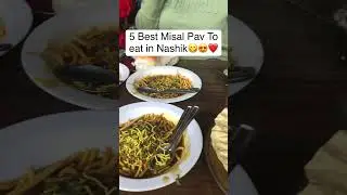 5 Best misal pav to try in Nashik.😍❤️