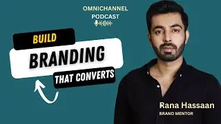 Build a Brand that Converts | Rana Hassaan - Brand Mentor