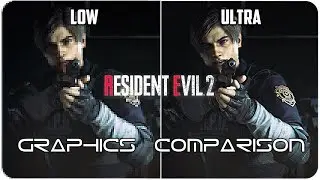 Resident Evil 2 - PC - Low. vs Ultra detailed Graphics Comparison 4K