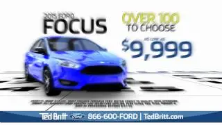 Ted Britt Ford - Closeout Sale - Ford Focus and Ford Fusion