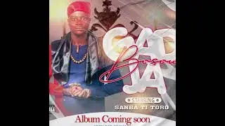 Gadja Bosou _ Sanba Ti Toro