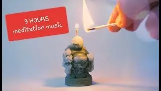 [3 Hours] Burning Buddha CANDLE ☆ Meditation Music ☆ Money Attraction