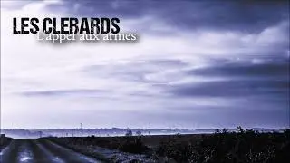Les cl&eacute;bards - L'appel aux armes