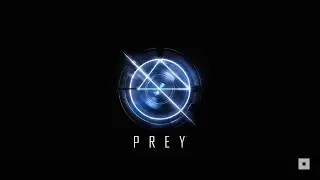 PREY Gamescom 2016 Gameplay