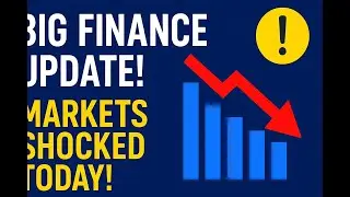 BIG Finance Alert! Major Market Changes You Must Know