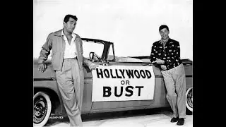 Hollywood or Bust  - Jerry Lewis & Dean Martin (1956)