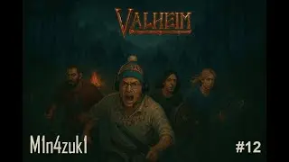 Valheim #12 - Die neue Base nimmt Formen an!