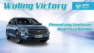 Review Wuling Victory | Pesaing Toyota Venturer! Jok Tengahnya Berasa Naik Pesawat First Class!