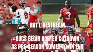 LIVE: Bucs Begin Player Cuts l Start Build Of Initial 53 Man Roster l 2025 Tampa Bay Buccaneers