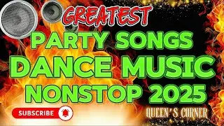 ✨SUPER DISCO REMIX PARTY SONGS DANCE MUSIC✨ | NONSTOP REMIX 2025