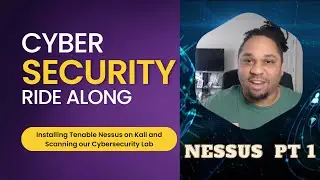Nessus Part 1 - Installing Nessus on Kali and Scanning Cybersecurity Lab - Vulnerability Management