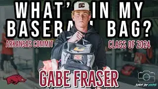 What's In My Baseball Bag? With Arkansas Commit Gabe Fraser