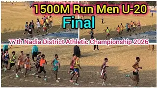 1500M Run || Men U-20 Final || 77th Nadia District Athletic Championship 2026