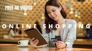 FREE 4K/HD ONLINE SHOPPING//HOME DELIVERY//ONLINE PAYMENT STOCK FOOTAGE - NO COPYRIGHT VIDEOS.