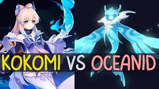 Kokomi Solo vs Oceanid
