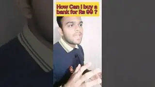 How you can buy a bank for just Rs 99 ? #xfactr #shorts