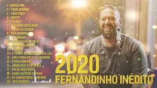 Fernandinho IN&Eacute;DITO 2020 S&oacute; AS MELHORES M&uacute;sicas Gospel Selecionadas De OUROATUALIZADA