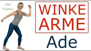 🙆&zwj;♀️ 23 min. Winkearme ade | Training und &Uuml;bungen f&uuml;r straffe Oberarme | ohne Ger&auml;te