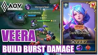 VEERA BURST DAMAGE || V.V.R AOV - ARENA OF VALOR