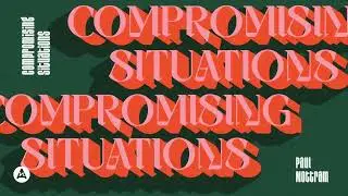 Compromising Situations - Paul Mottram | Audio Network