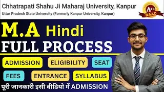 CSJMU Kanpur M.A Hindi Admission 2025 | Eligibility | Entrance | Fee | All About M.A Hindi Admission