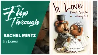 Flip Through Rachel Mintz Coloring Books Home - In Love Romantic Coloring PDF Book