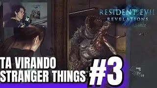 Resident Evil Revelations - #3 - T&aacute; virando Stranger Things - star-hu plays