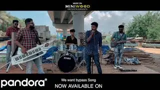 We Want Bypass | Alappuzha Bypass Theme Song | Goutham Vincent | GIAN | Akhil Bhas