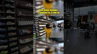 Dave Blunts Attempts a JumpShot for $1,000 Off 🏀👟