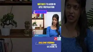 Mistakes to avoid in UPSC preparation? | Saloni Verma | IAS Rank 70 | #shorts