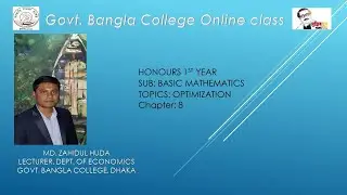 SUB: BASIC MATHEMATICS, TOPICS: OPTIMIZATION (CH: 8)