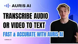 Best AI Transcription Tool &ndash; Convert Audio or Video to Text Fast with Auris AI