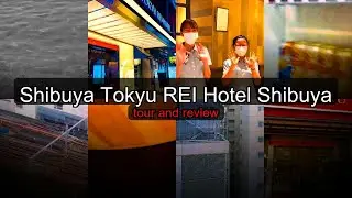 Shibuya Tokyu REI Hotel Tokyo - Best Budget-Friendly Hotel in Shibuya, Japan for Exploring Tokyo