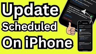 Update Scheduled iOS 26/18 Will Be installed when iPhone is locked and has enough battery to update