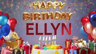ELLYN - Happy Birthday Ellyn #Ellyn
