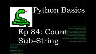 Python Basics String Count Sub-Strings