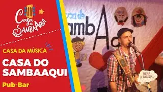Casa do SambaAqui | Pub - Bar | Floripa
