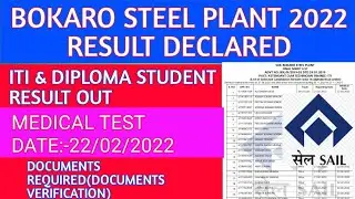 bokaro steel plant 2022 result declared | bokaro steel plant medical and documents verification