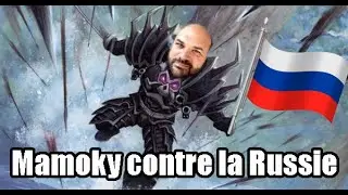 Mamoky contre la Russie ! (Мамоки против России)