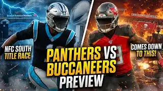 The NFC South Title Race Comes Down to THIS! | Panthers vs Buccaneers Preview