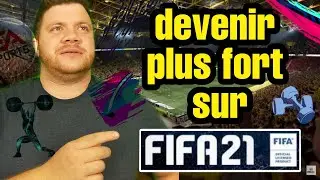 FIFA 21 -COMMENT DEVENIR MEILLEUR !?