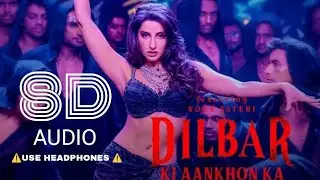Dilbar Ki Aankhon Ka 8D AUDIO 🔥| Thamma | Nora F,Ayushmann K, Rashmika M | #8daudio #8dmusic #8d 