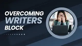 Overcoming Writer&rsquo;s Block: Faith-Based Strategies to Stay Motivated