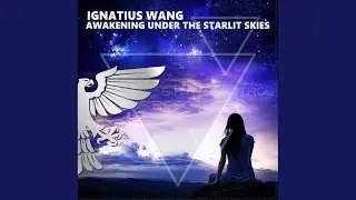 Awakening Under the Starlit Skies (Extended Mix)