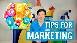 Best Marketing Tips - Ways to Promote Your Cleaning Business