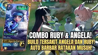 COMBO PALING MEMATIKAN!! ANGELA X RUBY BUILD TERSAKIT, SEMUA KENA COK!! AUTO WIN STREAK!!