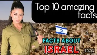 TOP 10 FACTS ABOUT ISRAEL | FACTS AND FIGURES  #facts