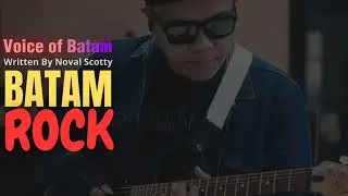 Voice of Batam | The Sound That Never Sleeps#RockOfBatam #BatamMusic #NovalScotty