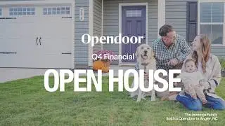 Opendoor Financial Open House | Q4'25